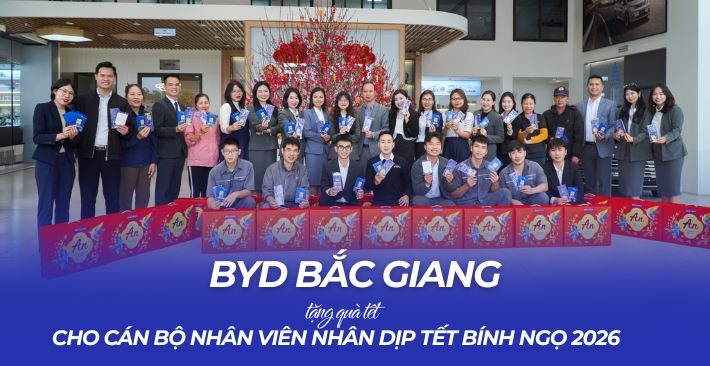 BYD Bắc Giang trao quà Tết Xuân Bính Ngọ 2026 cho cán bộ nhân viên